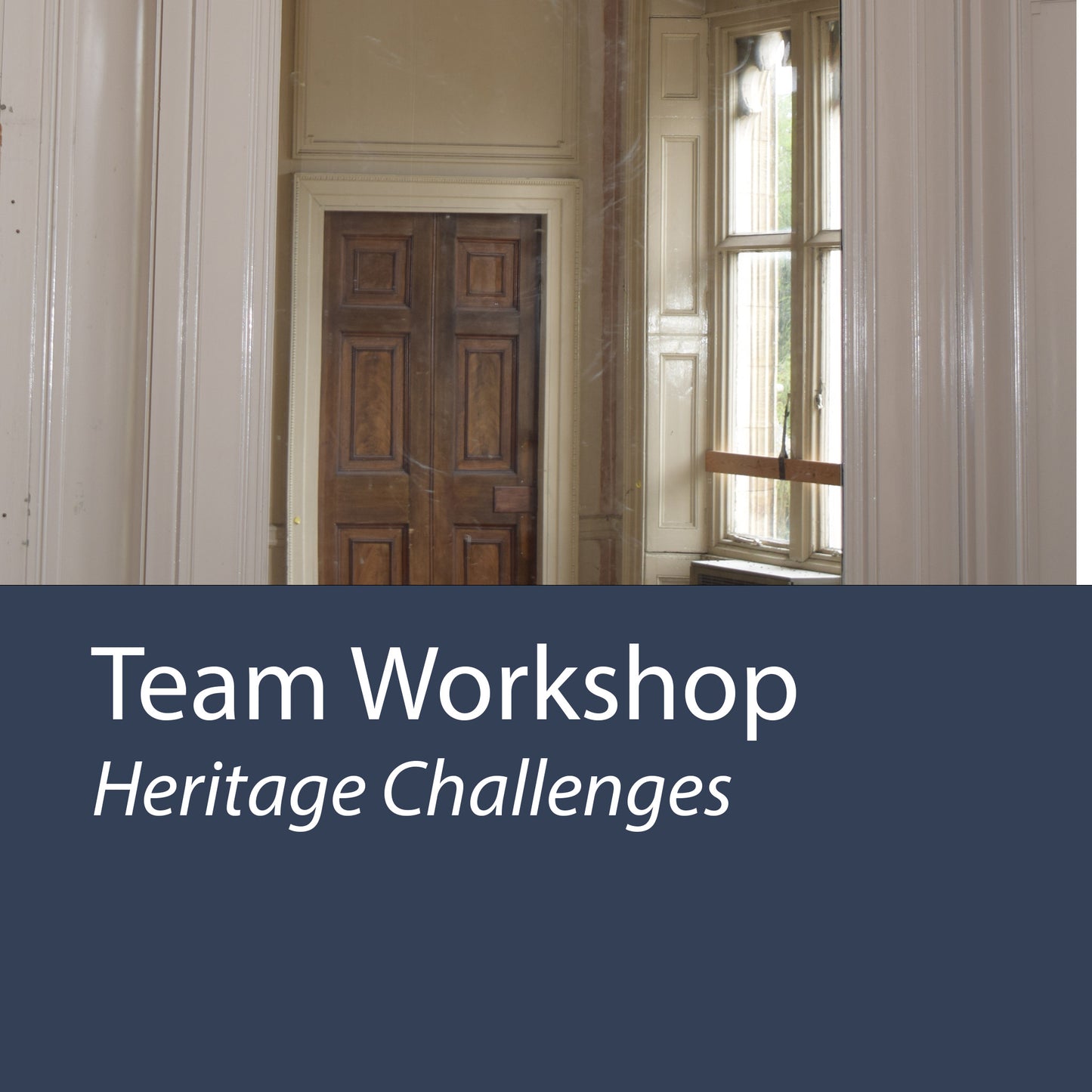 Heritage Challenges for Teams